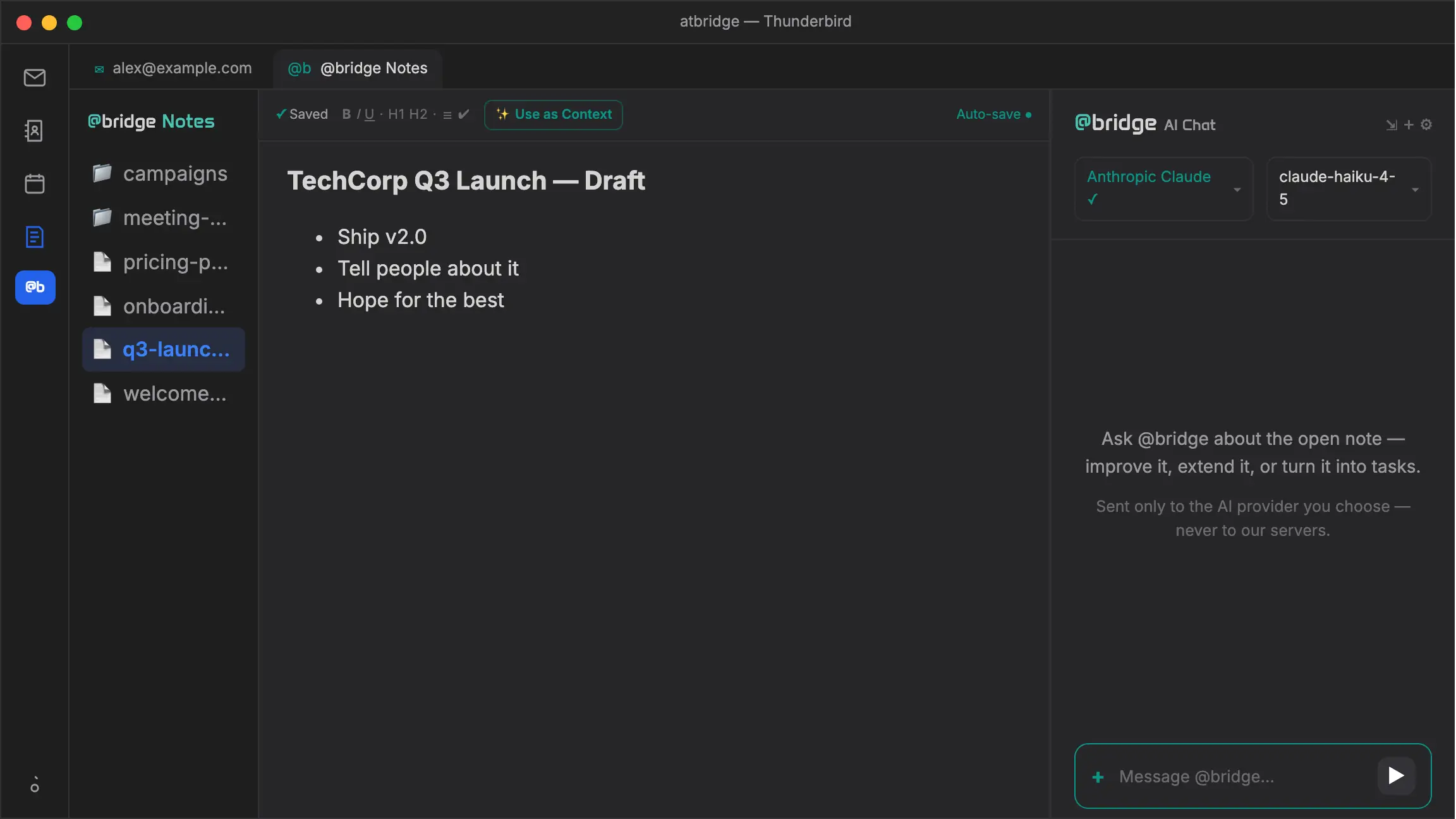 atbridge @bridge Notes: an open note is attached to the docked AI Chat via Use as Context; the AI returns an improved launch plan, and Save to Notes appends it back into the note.