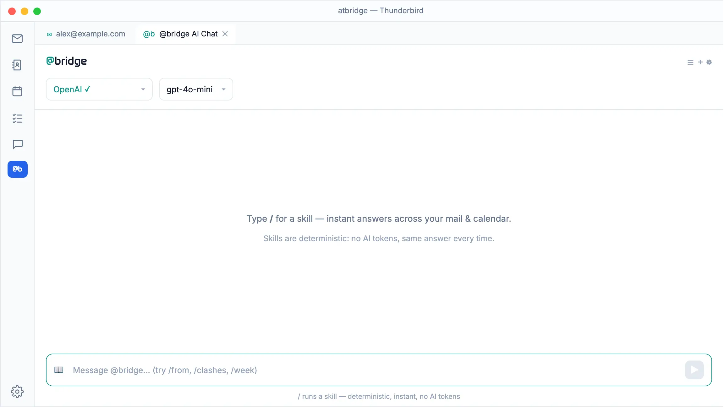 atbridge in Thunderbird: the @bridge AI Chat runs the /from and /clashes skills — instant slash-commands over emails and calendars, no AI tokens.